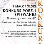 I Małopolski Konkurs Poezji Śpiewanej „Wiosenny czar poezji”