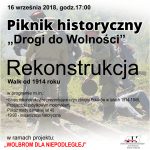 Piknik historyczny – Rekonstrukcja walk od 1914 roku.