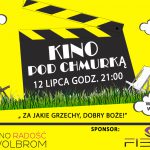 Pierwsze Kino Pod Chmurką – 12 lipca!
