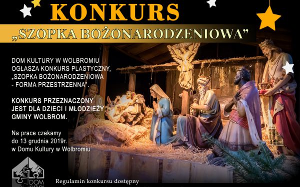 Konkurs – Szopka Bożonarodzeniowa.