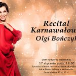 Recital Karnawałowy Olgi Bończyk