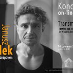 Janusz Radek koncert na żywo ze sceny Domu Kultury w Wolbromiu, transmitowany online. Bezpłatnie!