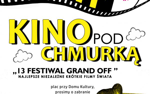 Kino pod chmurką – 13. Festiwal GRAND OFF