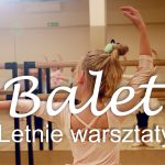 Balet – warsztaty dla dzieci