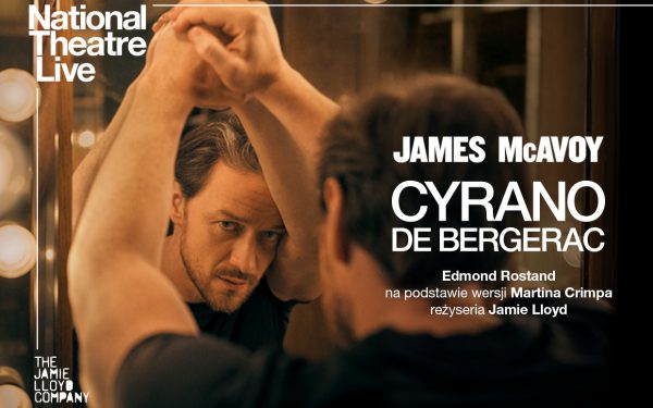NT Live: Cyrano de Bergerac – niezwykła retransmisja sztuki prosto z londyńskiego West Endu!