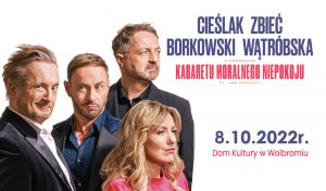 Cieślak Zbieć Borkowski Wątróbska w programie Kabaretu Moralnego Niepokoju