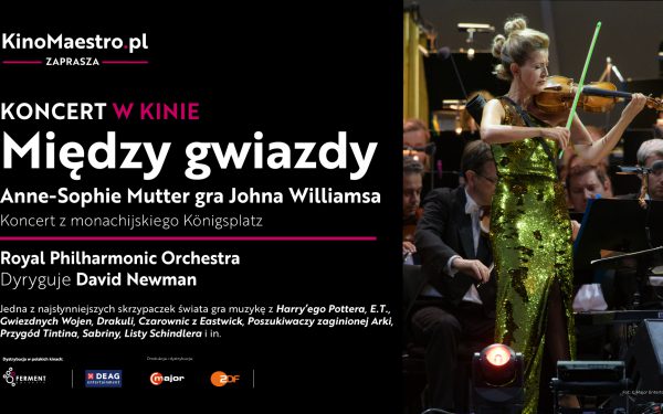 „Między gwiazdy” – niezwykły koncert  Anne-Sophie Mutter z muzyką Johna Williamsa!