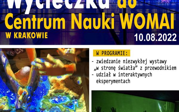 Wycieczka do Centrum Nauki w Krakowie