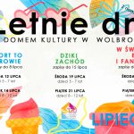 Letnie Dni z Domem Kultury w Wolbromiu