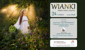 „WIANKI” – Święto tańca i muzyki