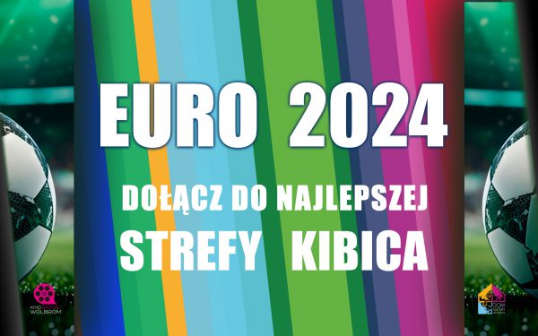EURO 2024 – transmisja wybranych meczy na dużym ekranie kinowym
