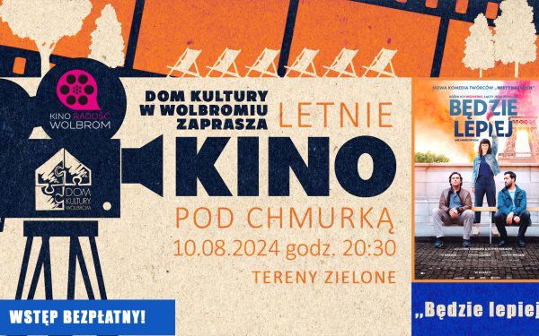 Sierpniowe Kino „Pod Chmurką”