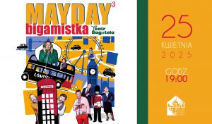 MAYDAY 3 – bigamistka