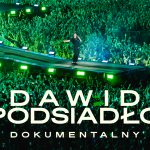 „Dawid Podsiadło – Dokumentalny” – tylko w wybranych kinach