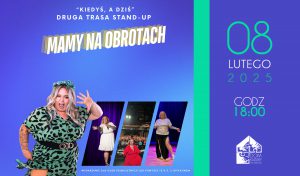 Mama na obrotach STAND – UP