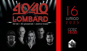 Lombard 40/40! – 40 lat, 40 piosenek