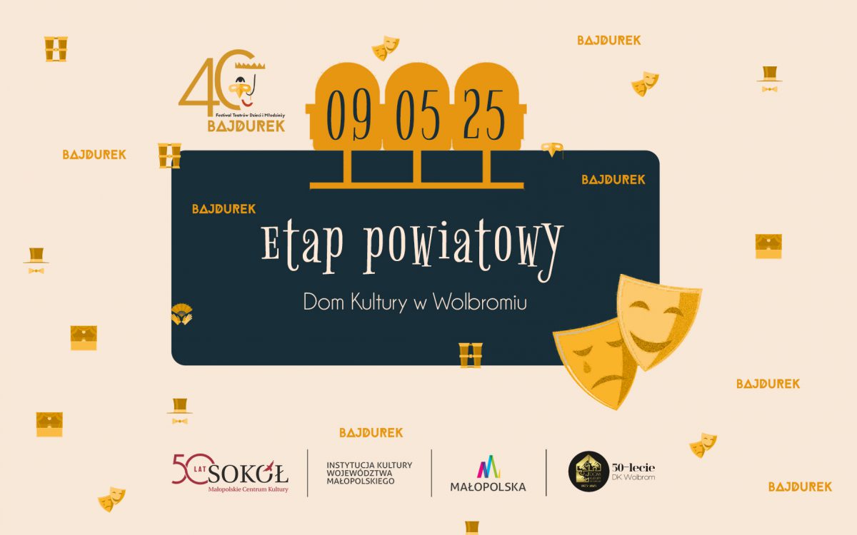 40. edycja Festiwalu Teatrów Dzieci i Młodzieży BAJDUREK – etap powiatowy