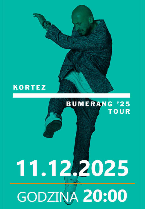 KORTEZ – Bumerang ’25 Tour